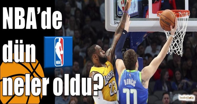 NBA?de dün neler oldu?
