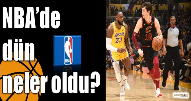 NBA'de dün neler oldu?