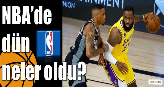 NBA?de dün neler oldu?