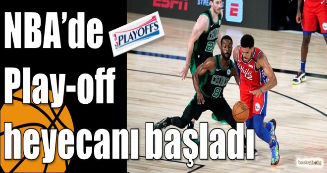 NBA?de Play-off heyecanı başladı