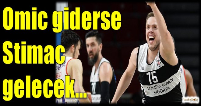 Omic giderse Stimac gelecek...