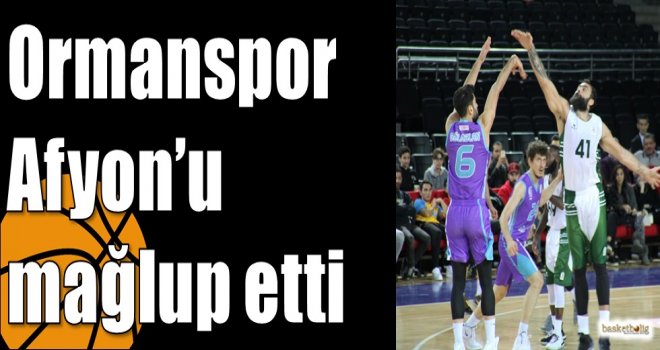 Ormanspor Afyon?u mağlup etti