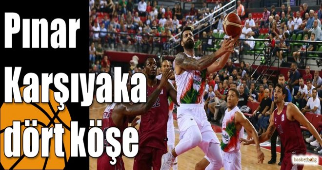 Pınar Karşıyaka dört köşe