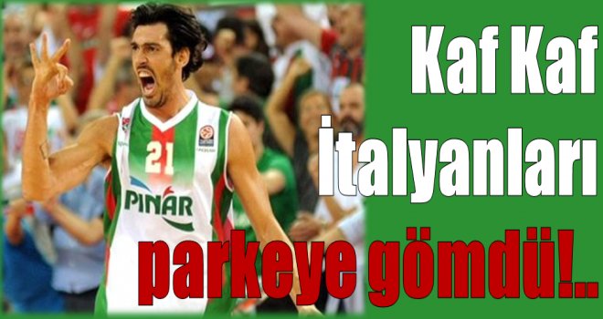 Pınar Karşıyaka, İtalyanları parkeye gömdü!..