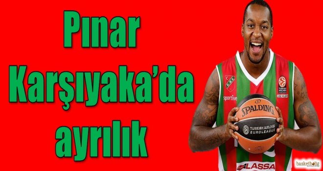 Pınar Karşıyaka'da ayrılık