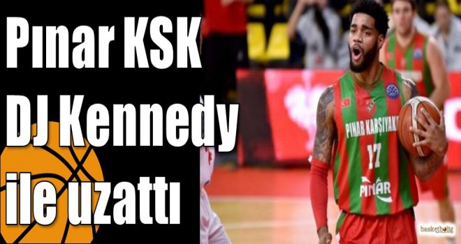 Pınar KSK DJ Kennedy ile uzattı