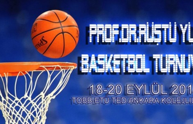 Prof.Dr.Rüştü Yüce Basketbol Turnuvası 18 Eylül'de