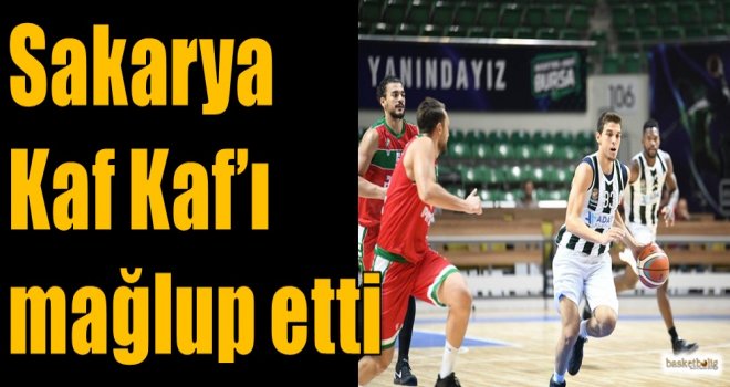 Sakarya, Kaf Kaf'ı mağlup etti