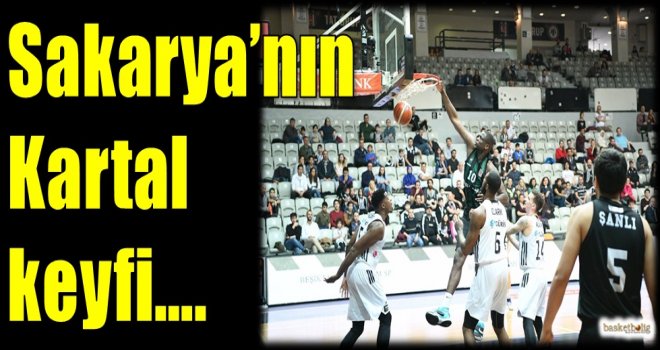 Sakarya'nın Kartal keyfi...