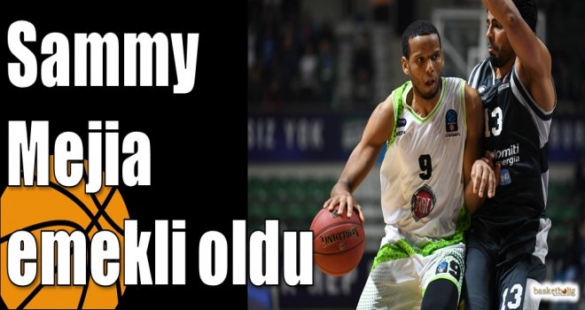 Sammy  Mejia emekli oldu