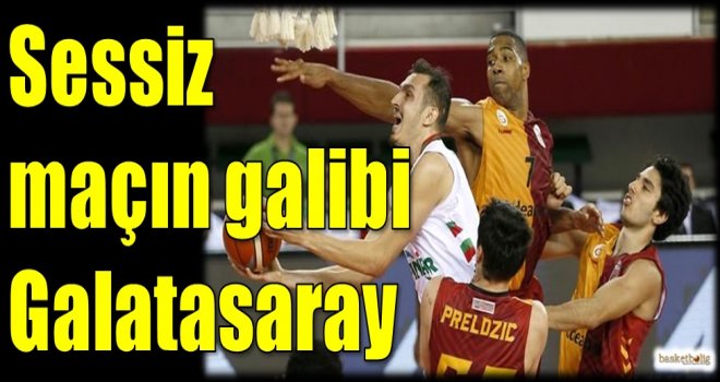 Sessiz maçın galibi Galatasaray