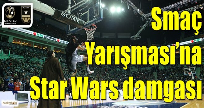 Smaç Yarışması'nda Star Wars damgası...
