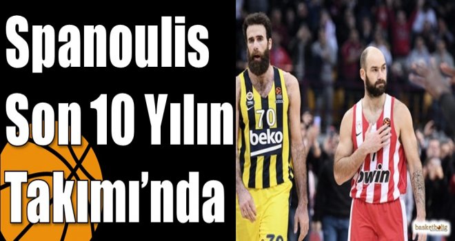 Spanoulis Son 10 Yılın Takımı?nda