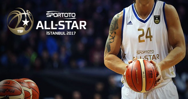 Spor Toto Basketbol Süper Ligi'nde All-Star heyecanı