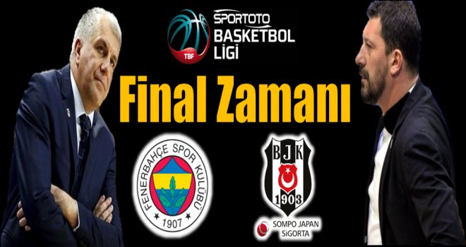 Spor Toto Basketbol Süper Ligi'nde Final Zamanı