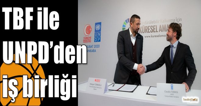 TBF ile UNPD?den iş birliği