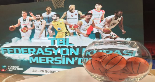 TBL Federasyon Kupası çeyrek final eşleşmeleri