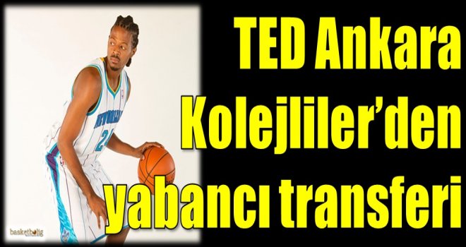 TED Ankara Kolejliler'den yabancı transferi