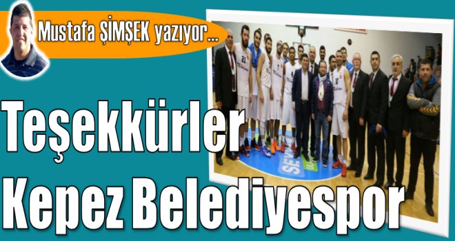 Teşekkürler Kepez Belediyespor