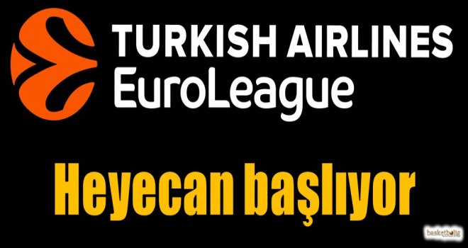 THY Euroleague'de yeni sezon heyecanı başlıyor