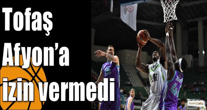 Tofaş Afyon?a izin vermedi
