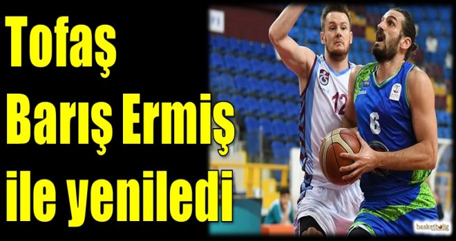Tofaş, Barış Ermiş ile yeniledi