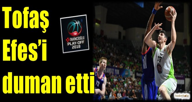 Tofaş, Efes'i duman etti...