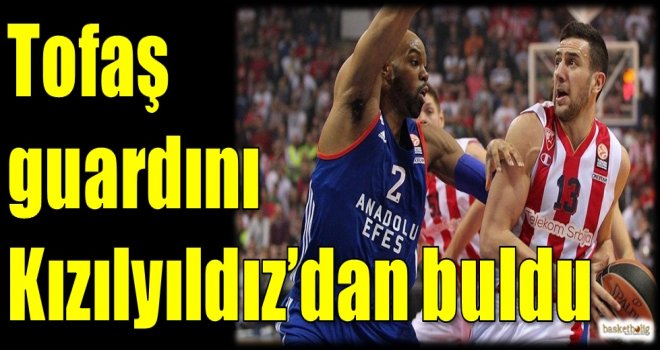 Tofaş guardını Kızılyıldız'dan buldu