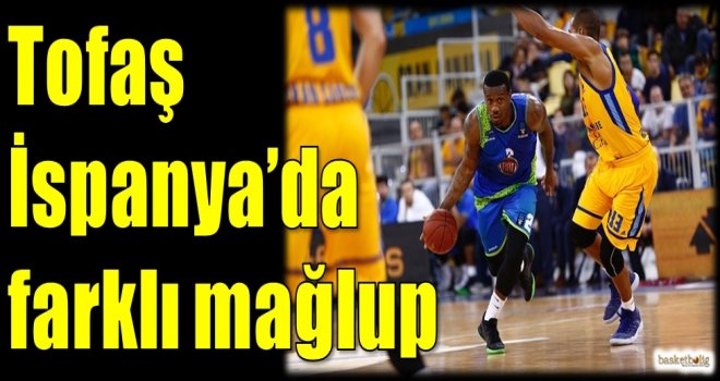Tofaş İspanya'da farklı mağlup