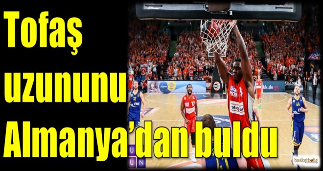 Tofaş uzununu Almanya'dan buldu