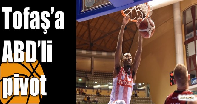 Tofaş?a ABD?li pivot