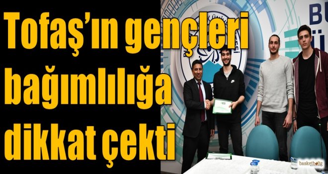 Tofaş'ın gençleri bağımlılığa dikkat çekti