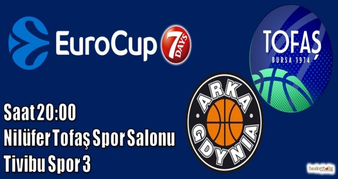 Tofaş'ın konuğu Arka Gdynia