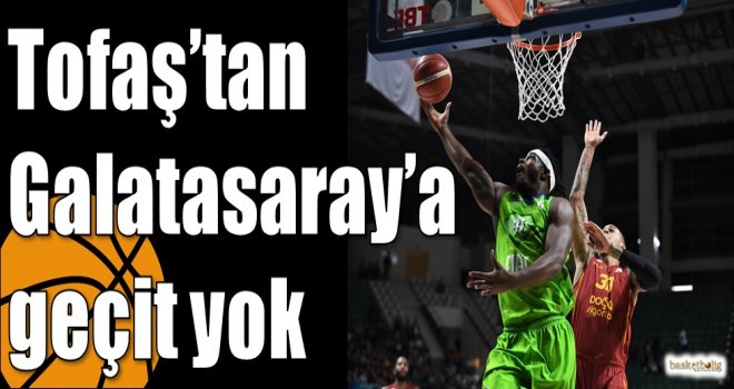 Tofaş?tan Galatasaray?a geçit yok