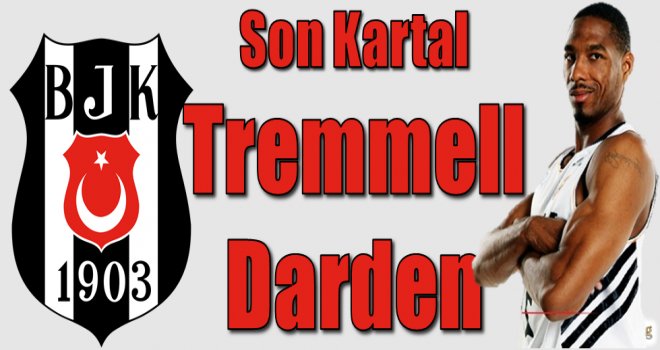 Tremmell Darden Beşiktaş'ta...