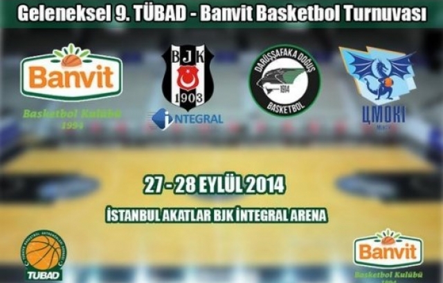 TÜBAD & Banvit Turnuvası 27 Eylül'de