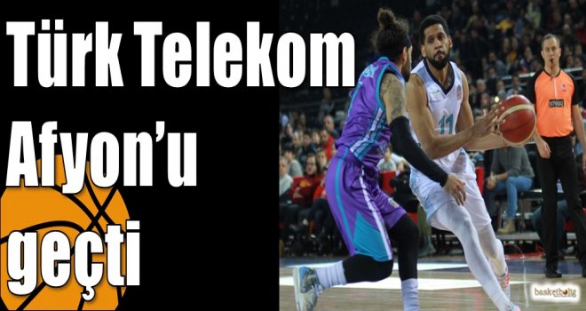 Türk Telekom Afyon?u geçti