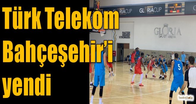 Türk Telekom, Bahçeşehir'i yendi
