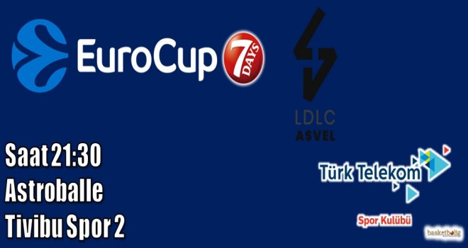 Türk Telekom Fransa deplasmanında