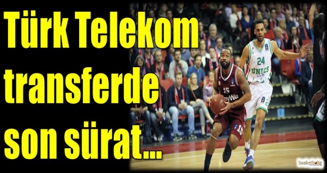 Türk Telekom transferde son sürat...