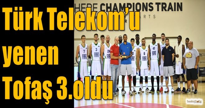 Türk Telekom'u yenen Tofaş 3.oldu