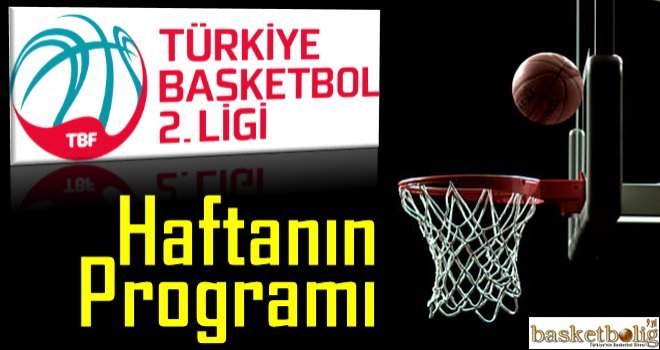 Türkiye Basketbol 2.Ligi'nde 4.hafta programı