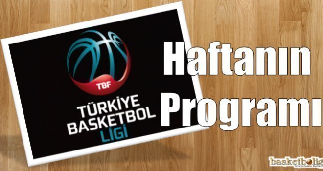 Türkiye Basketbol Ligi'nde 27.hafta başlıyor
