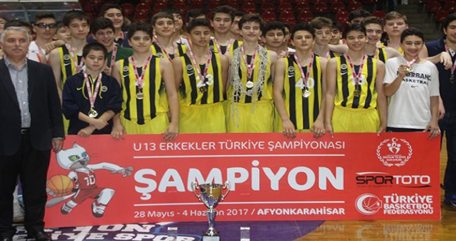 U13 Erkekler'de Fenerbahçe Türkiye Şampiyonu
