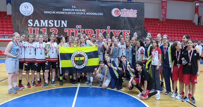 U13 Kızlar'da Türkiye Şampiyonu Fenerbahçe