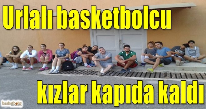 Urlalı basketbolcu kızlar kapıda kaldı!..