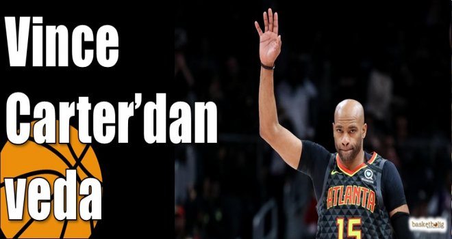 Vince Carter?dan veda