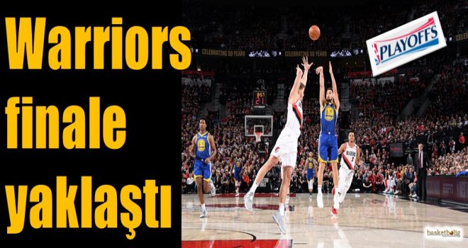 Warriors finale yaklaştı