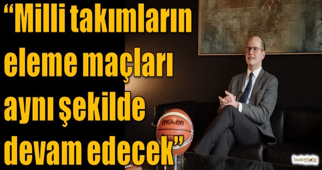 Zagklis: Milli takımların eleme maçları aynı şekilde devam edecek